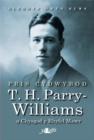Image for Pris Cydwybod - T H Parry-Williams a Chysgod y Rhyfel Mawr