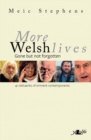 Image for More Welsh lives: Gone but not forgotten