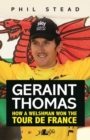 Image for Geraint Thomas: how a Welshman won The Tour de France
