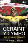 Image for Geraint y Cymro a&#39;r Tour de France