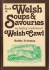 Image for Book of Welsh Soups and Savouries, A