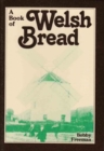 Image for Book of Welsh Bread, A