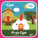 Image for Cyfres Cyw: Pi-Po Cyw