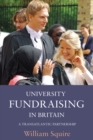 Image for University fundraising in Britain  : a transatlantic partnership
