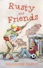 Image for Rusty and Friends