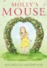 Image for Molly&#39;s Mouse