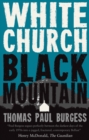 Image for White Church, Black Mountain