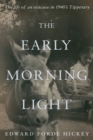 Image for The Early Morning Light