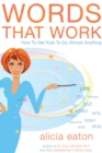 Image for Words that work  : how to get kids to do almost anything
