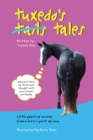 Image for Tuxedo&#39;s tales  : little pearls of wisdom from a horse&#39;s point of view