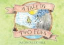 Image for A Tale of Two Flies