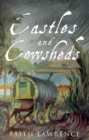Image for Castles and cowsheds