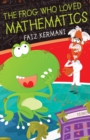 Image for The frog who loved mathematics