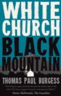Image for White church, black mountain