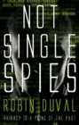 Image for Not single spies