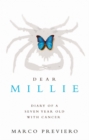 Image for Dear Millie: diary of a seven year old with cancer
