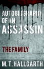 Image for Autobiography of an Assassin: The Family