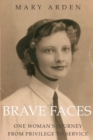 Image for Brave faces