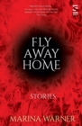 Image for Fly away home  : stories