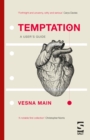 Image for Temptation  : a user&#39;s guide