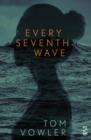 Image for Every Seventh Wave