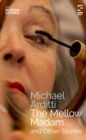 Image for The Mellow Madam and Other Stories