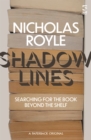 Image for Shadow lines  : searching for the book beyond the shelf