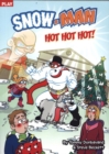 Image for Hot, Hot, Hot! (Snow-Man) - Play