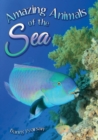 Image for Amazing animals of the sea