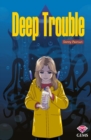 Image for Deep trouble