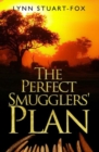 Image for The Perfect Smugglers&#39; Plan