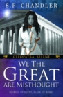 Image for We the great are misthought