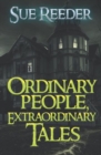 Image for Ordinary People, Extraordinary Tales