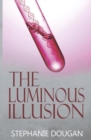 Image for The Luminous Illusion
