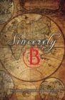 Image for Sincerely, B