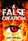 Image for A False Creation