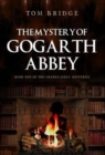 Image for The Mystery of Gogarth Abbey