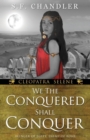 Image for We the conquered shall conquer