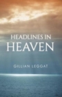 Image for Headlines in Heaven