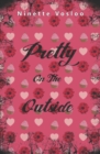 Image for Pretty on the Outside