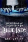 Image for Artolan Slime and Mystery of the Blue Lady