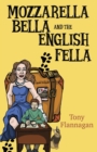 Image for Mozzarella Bella and the English Fella