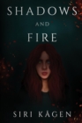 Image for Shadows and Fire