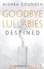 Image for Goodbye Lullabies - Destined