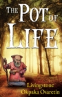 Image for The pot of life