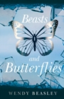 Image for Beasts and Butterflies