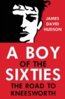 Image for A boy of the sixties
