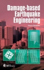 Image for Damage-Based Earthquake Engineering