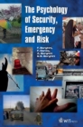 Image for The Psychology of Security, Emergency and Risk
