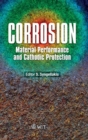 Image for Corrosion  : material performance and cathodic protection